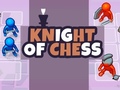 Mchezo Knight of Chess