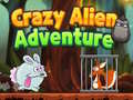 Mchezo Crazy Alien Adventure