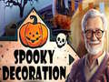 Mchezo Spooky Decoration