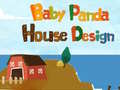 Mchezo Baby Panda House Design