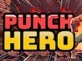 Mchezo Punch Hero