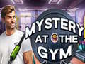 Mchezo Mystery at the Gym