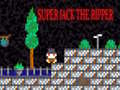 Mchezo Super Jack the Ripper