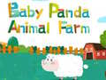 Mchezo Baby Panda Animal Farm 