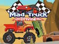 Mchezo Mad Truck Driving
