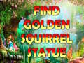 Mchezo Find Golden Squirrel Statue