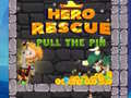 Mchezo Hero Rescue Pull The Pin
