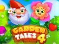 Mchezo Garden Tales 4