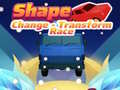 Mchezo Shape Change - Transform Race