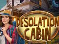 Mchezo Desolation Cabin