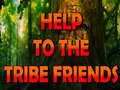 Mchezo Help To The Tribe Friends