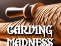 Mchezo Carving Madness