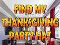 Mchezo Find My Thanksgiving Party Hat