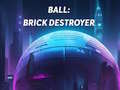 Mchezo Ball: Brick Destroyer