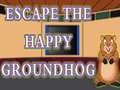 Mchezo Escape The Happy Groundhog