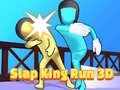 Mchezo Slap King Run 3D