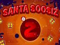 Mchezo Santa Soosiz 2