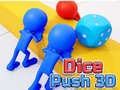 Mchezo Dice Push 3D