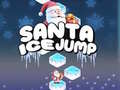 Mchezo Santa Ice Jump
