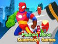 Mchezo Mashup Hero: Superhero Games