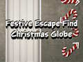 Mchezo Festive Escape Find Christmas Globe