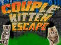 Mchezo Couple Kitten Escape