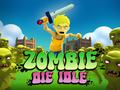 Mchezo Zombie Die Idle