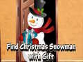Mchezo Find Christmas Snowman with Gift