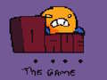 Mchezo Dave the Game 