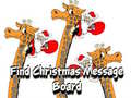 Mchezo Find Christmas Message Board