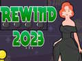 Mchezo Rewind 2023