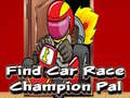 Mchezo Find Car Race Champion Pal