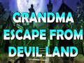 Mchezo Grandma Escape From Devil Land