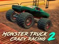 Mchezo Monster Truck Crazy Racing 2