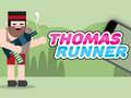 Mchezo Thomas Runner