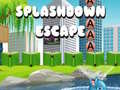 Mchezo Splashdown Escape