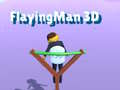 Mchezo Flying Man 3D