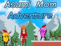 Mchezo Asami Mom Adventure
