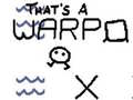 Mchezo That’s a Warp