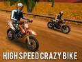 Mchezo High Speed Crazy Bike