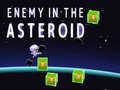 Mchezo Enemy in the Asteroid