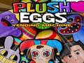 Mchezo Plush Eggs Vending Machine