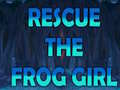 Mchezo Rescue The Frog Girl