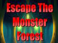 Mchezo Escape The Monster Forest
