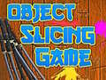 Mchezo Object Slicing game