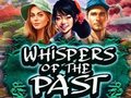 Mchezo Whispers of the Past