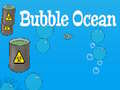 Mchezo Bubble Ocean