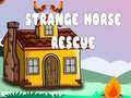 Mchezo Strange Horse Rescue