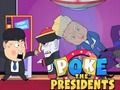 Mchezo Poke the Presidents