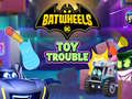 Mchezo Batwheels Toy Trouble